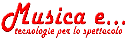 MUSICA E... TECNOLOGIE PER LO SPETTACOLO - Bagheria (Palermo)